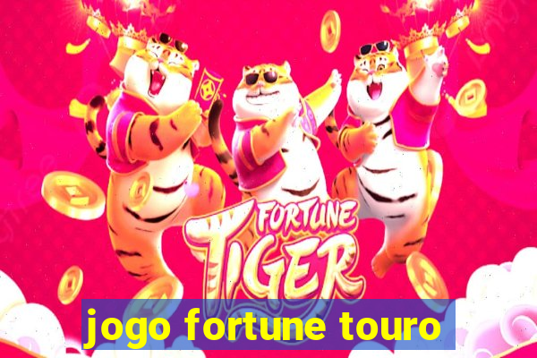 jogo fortune touro